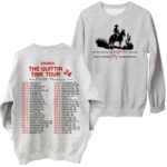 The Quittin Time Tour Crewneck Oversized Sweatshirt